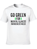Go Green Mental Illness Awareness Week T-Shirt