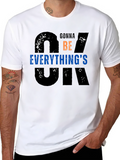 Everythings OK Graphic T-Shirt