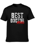 Best Doctor Bitches Graphic T-Shirt