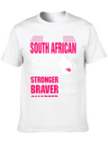 South African Girl T-Shirt: Stronger Braver Smarter