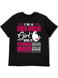 South African Girl T-Shirt: Stronger Braver Smarter