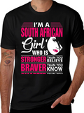 South African Girl T-Shirt: Stronger Braver Smarter