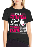 South African Girl T-Shirt: Stronger Braver Smarter