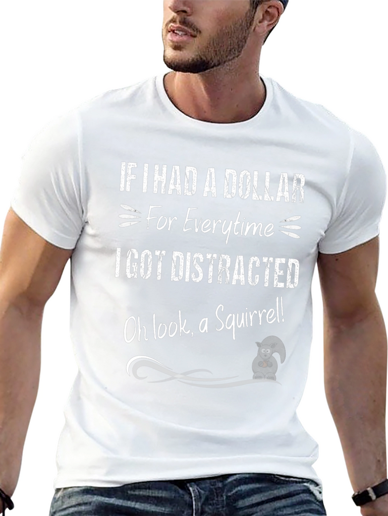 Distracted by Squirrels Graphic T-Shirt