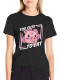 Cute Pig T-Shirt - Too Cute To Eat