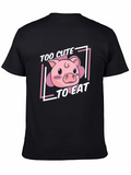 Cute Pig T-Shirt - Too Cute To Eat