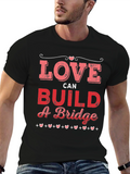 Love Can Build a Bridge Graphic Tee