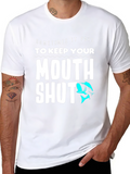 Keep Your Mouth Shut Funny Fishing T-Shirt