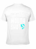 Keep Your Mouth Shut Funny Fishing T-Shirt