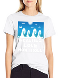 Beaches Love How I Roll T-Shirt