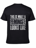 Feminist Slogan T-Shirt - Black Graphic Tee