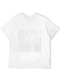 Feminist Slogan T-Shirt - Black Graphic Tee