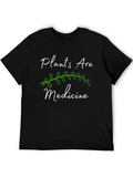 Plants Are Medicine Graphic T-Shirt