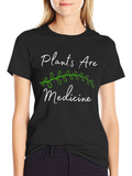 Plants Are Medicine Graphic T-Shirt