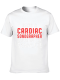 Cardiac Sonographer T-Shirt: Makes My Life Complete!