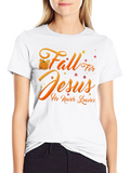 Fall for Jesus T-Shirt