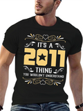 Its A 2011 Thing T-Shirt