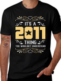 Its A 2011 Thing T-Shirt