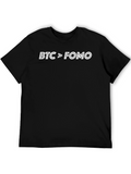 BTC > FOMO Crypto T-Shirt