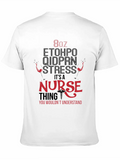 8oz Etohpo Quidprn Stress It S A Nurse Thing You W Classic Cotton Tee – Unisex Comfort For Any Season