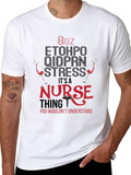 8oz Etohpo Quidprn Stress It S A Nurse Thing You W Classic Cotton Tee – Unisex Comfort For Any Season