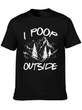 I Poop Outside Funny Hiking T-Shirt