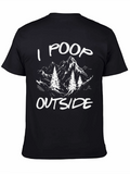 I Poop Outside Funny Hiking T-Shirt
