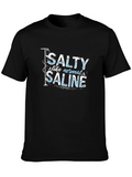 Salty Like Normal Saline T-Shirt
