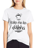 Kuke Me Ke Aloha Black T-Shirt