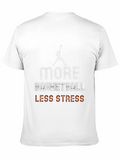 More Basketball Less Stress Graphic T-Shirt