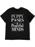 Puppy Poses & Peaceful Minds Graphic Tee