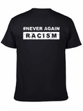 Never Again Racism T-Shirt: Stand Against Hate