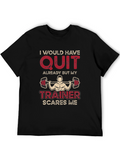 Funny Workout Trainer Scare T-Shirt