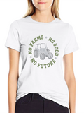 No Farms No Food T-Shirt