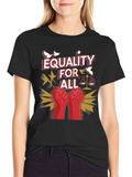 Equality For All Graphic T-Shirt