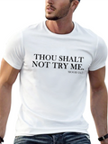 Thou Shalt Not Try Me Graphic Tee