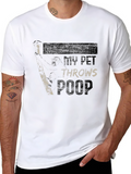Careful My Pet Throws Poop Funny Novelty T-Shirt