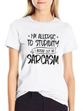 Sarcastic Statement T-Shirt