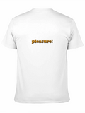 Pleasure! Mens Black Graphic Tee