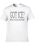 Got Ice? School Nurse T-Shirt