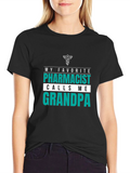 My Favorite Pharmacist Calls Me Grandpa T-Shirt