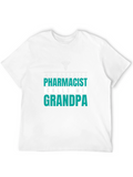 My Favorite Pharmacist Calls Me Grandpa T-Shirt