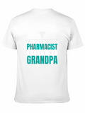 My Favorite Pharmacist Calls Me Grandpa T-Shirt