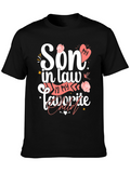 Son-in-Law Favorite Child Graphic T-Shirt