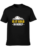 Is it Gold in Here? Graphic T-Shirt