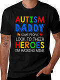 Autism Daddy T-Shirt - Raising My Hero Tee
