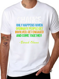 Barack Obama Change Quote T-Shirt