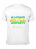 Barack Obama Change Quote T-Shirt