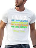 Barack Obama Change Quote T-Shirt