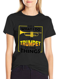 Trumpet Player T-Shirt - Thats What I Do!